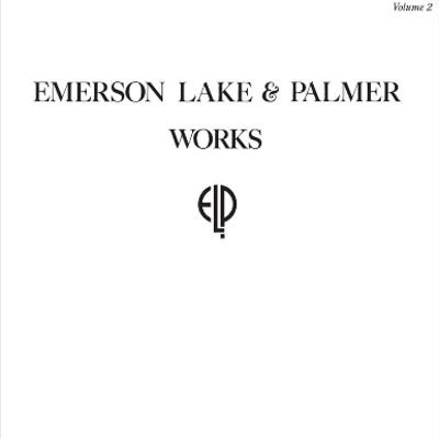 Emerson, Lake & Palmer - Works Volume 2 (Reedice 2017) 