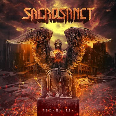 Sacrosanct - Necropolis (2018)