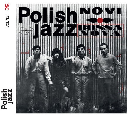 Novi Singers - Bossa Nova - Polish Jazz Vol. 13 (Edice 2016) 