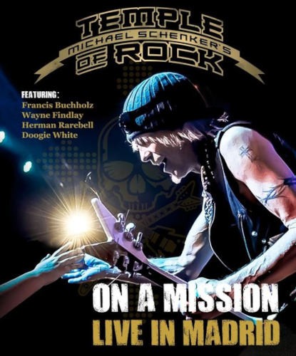 Michael Schenker's Temple Of Rock - On A Mission - Live In Madrid (2016) /Blu-ray Disc