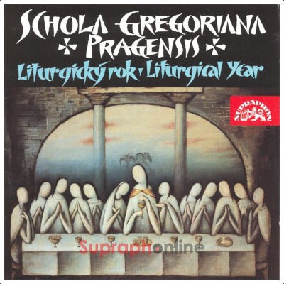 Schola Gregoriana Pragensis - Liturgický rok / Liturgical Year (1997)