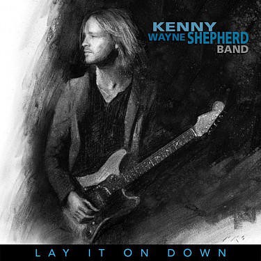 Kenny Wayne Shepherd - Lay It On Down /Deluxe Digibook (2017) 