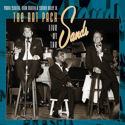 Frank Sinatra, Dean Martin & Sammy Davis Jr. - Rat Pack Live At The Sands (Remastered 2014) - 180 gr. Vinyl 