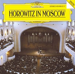 Vladimir Horowitz - HOROWITZ IN MOSCOW 