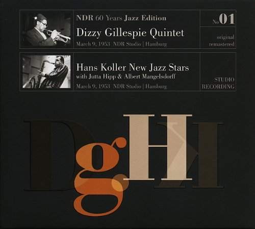 Dizzy Gillespie Quintet - March 9 1953 NDR Studio Hamburg 