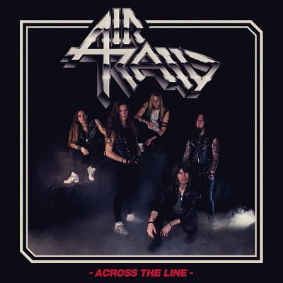 Air Raid - Across The Line (2017) 