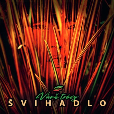 Švihadlo - Vůně trávy (2020) - Vinyl