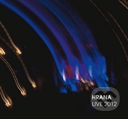 Hrana - Live  2012 