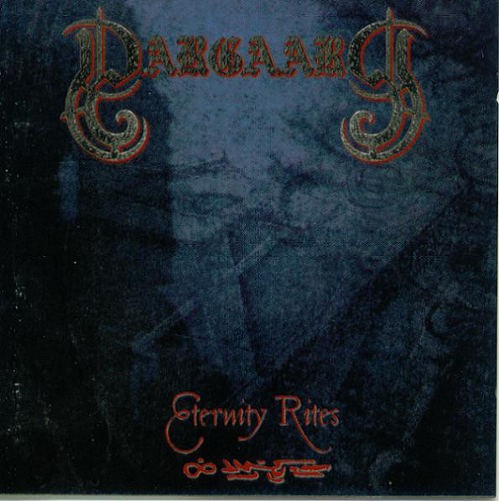 Dargaard - Eternity Rites 