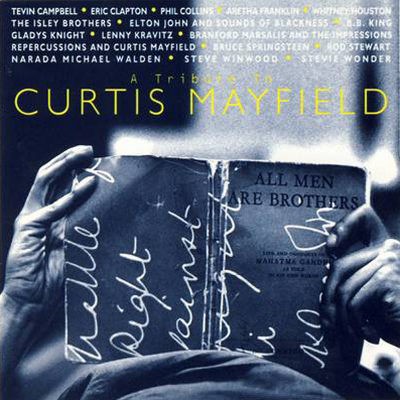Various Artists - A Tribute To Curtis Mayfield 