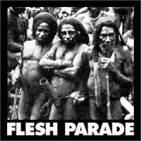 FLESH PARADE - Kill Whitey (reedice) 