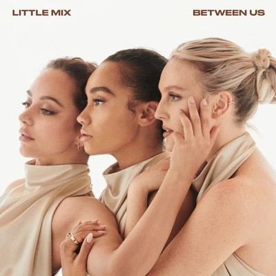 Little Mix - Between Us (2021)