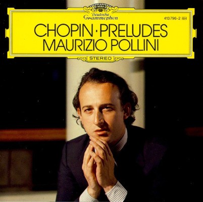 Frédéric Chopin / Maurizio Pollini - Preludes (Edice 1985)