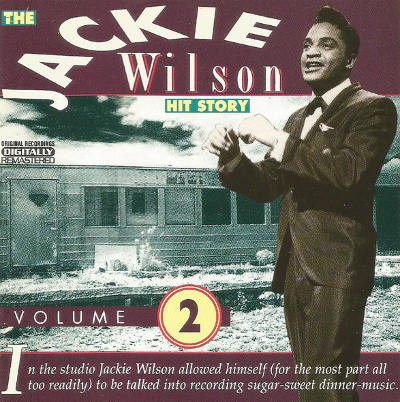 Jackie Wilson - Jackie Wilson Hit Story Volume 2 (Remaster 1993)