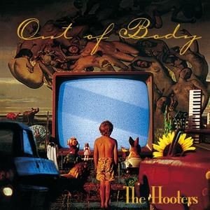 Hooters - Out Of Body /Remaster 2018 