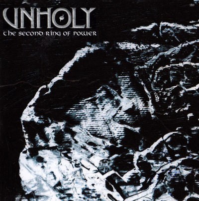 Unholy - Second Ring Of Power (CD+DVD, Edice 2011)