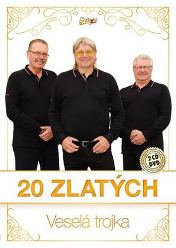 Veselá trojka - 20 zlatých (2CD+DVD, 2018) 