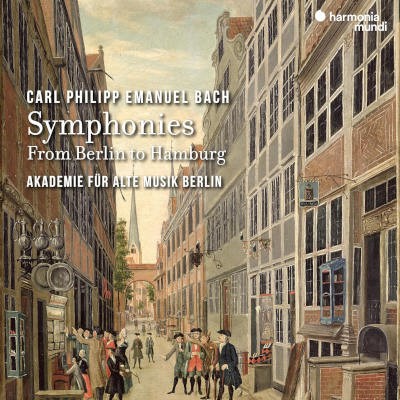 Carl Philipp Emanuel Bach / Akademie Für Alle Music Berlin - Symfonie: Z Berlína do Hamburku / Symphonies: From Berlin To Hamburg (2024)