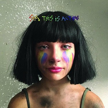 Sia - This Is Acting/Deluxe (2016) 
