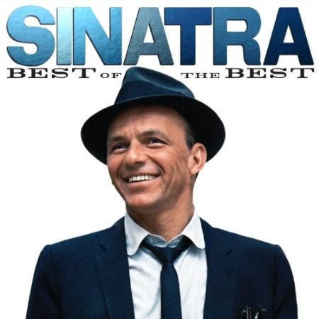 Frank Sinatra - Sinatra: Best of the Best 