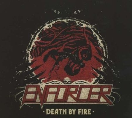 Enforcer - Death By Fire/Digi+Našivka 