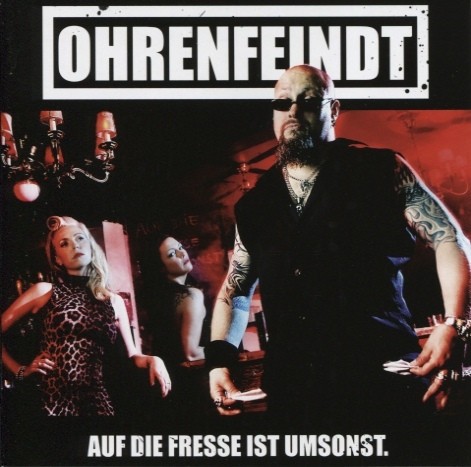 Ohrenfeindt - Auf Die Fresse Ist Umsonst (2013) - Vinyl