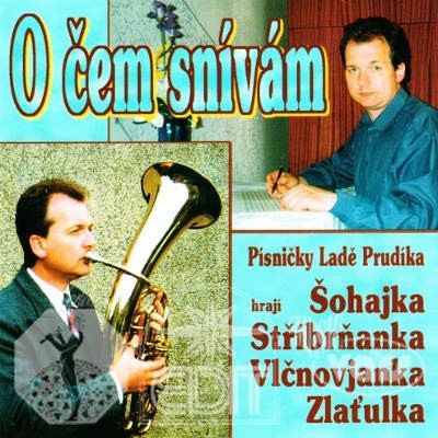 Various Artists - O Čem Snívám 