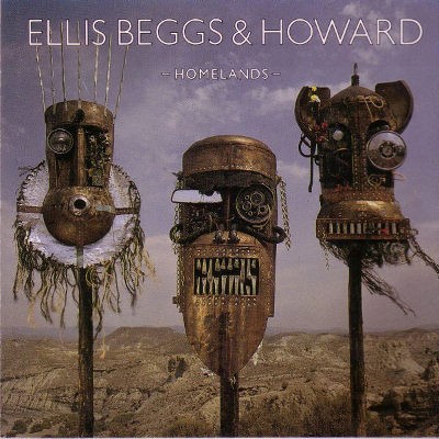 Ellis Beggs & Howard - Homelands 