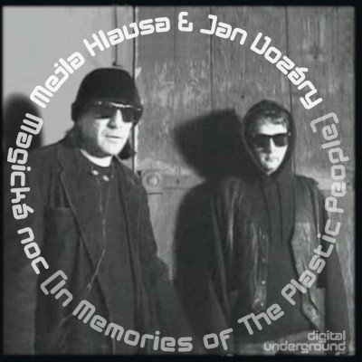 Mejla Hlavsa & Jan Vozáry - Magická Noc (In Memories of The Plastic People) /Edice 2026