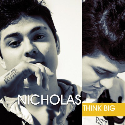 Nicholas Olate - Think Big (2013)