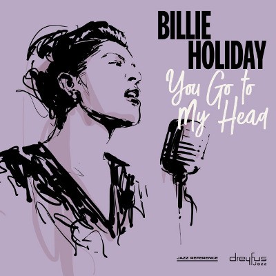Billie Holiday - You Go To My Head (2018 Version) - Vinyl 