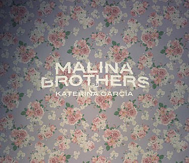 Malina Brothers & Kateřina Garcia - Malina Brothers & Kateřina Garcia 