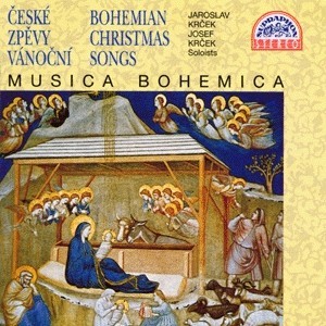 Musica Bohemica - České vánoční zpěvy/Bohemian Christmas Songs VANOCNI