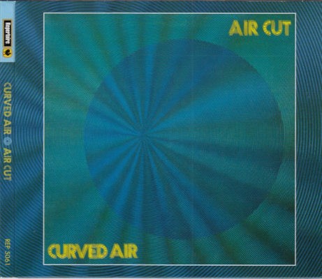 Curved Air - Air Cut (Edice 2006)