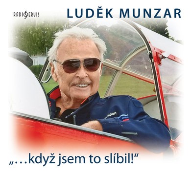 Luděk Munzar - Když jsem to slíbil! /MP3 