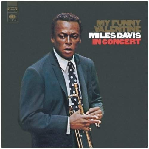 Miles Davis - My Funny Valentine - Miles Davis In Concert (2010) 