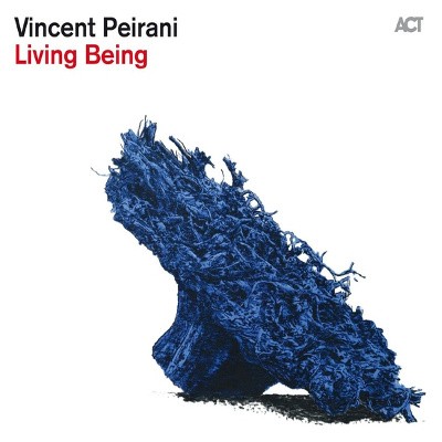 Vincent Peirani - Living Being (2015) 