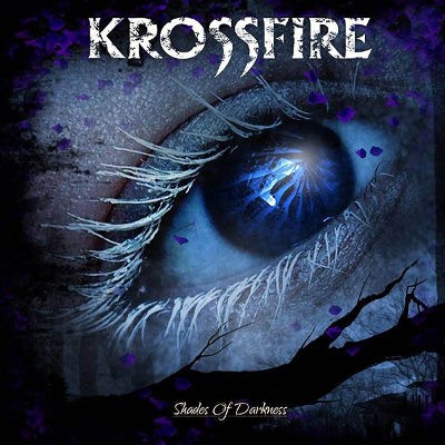 Krossfire - Shades Of Darkness (2016) 