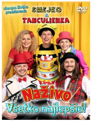 Smejko a Tanculienka - Všetko najlepšie! Naživo (2022) /DVD