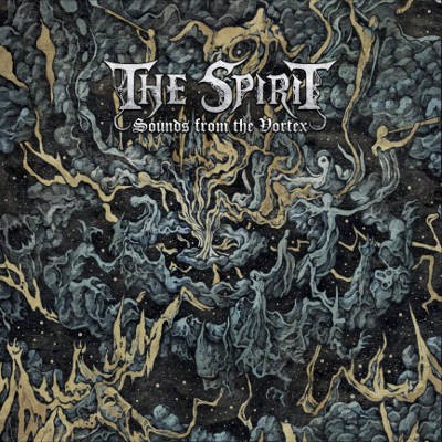 Spirit - Sounds From The Vortex (2018) – Vinyl 