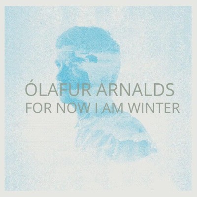 Ólafur Arnalds - For Now I Am Winter (Reedice 2023) - Limited Vinyl