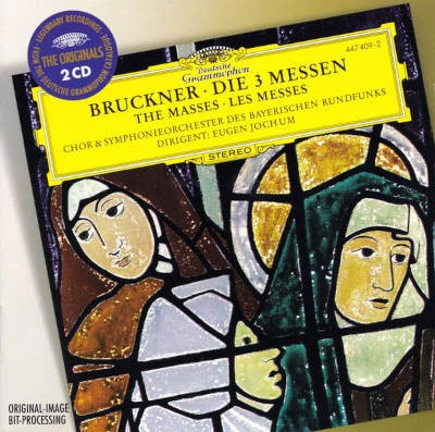 Anton Bruckner/Chor & Symphonieorchester Des Bayerischen Rundfunks, Eugen Jochum - Die 3 Messen = The Masses = Les Messes (1995) /2CD