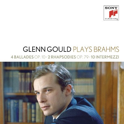 Johannes Brahms - Glenn Gould Plays Brahms (2CD, 2012)
