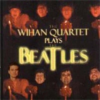 Wihanovo Kvarteto - Wihan Quartet Plays The Beatles (2000) 