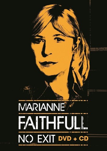 Marianne Faithfull - No Exit (DVD + CD, 2016) 