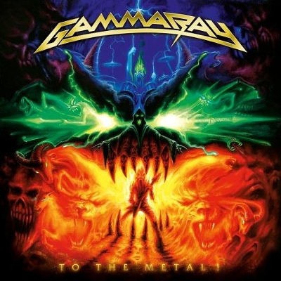 Gamma Ray - To The Metal! (2010) 