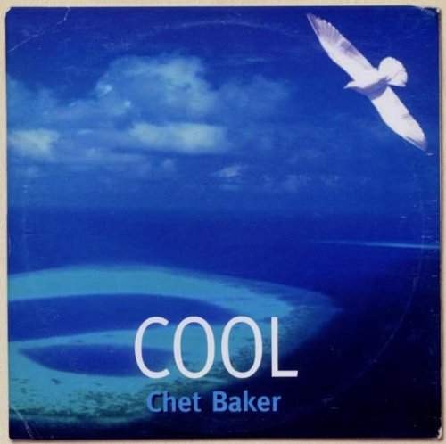 Chet Baker - Cool Chet Baker (2010)