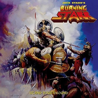 Jack Starr's Burning Starr - Stand Your Ground (Limited Edition, 2017) – Vinyl 