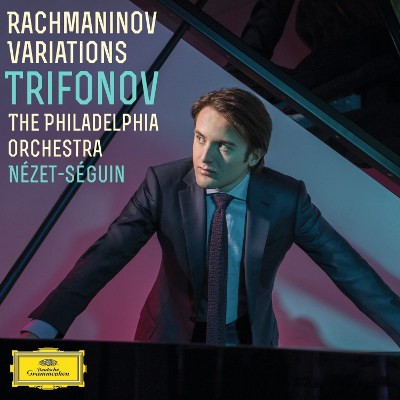 Sergej Rachmaninov / Daniil Trifonov - Rachmaninov Variations (2015) 