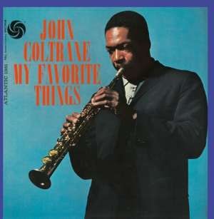 John Coltrane - My Favorite Things (2014) 